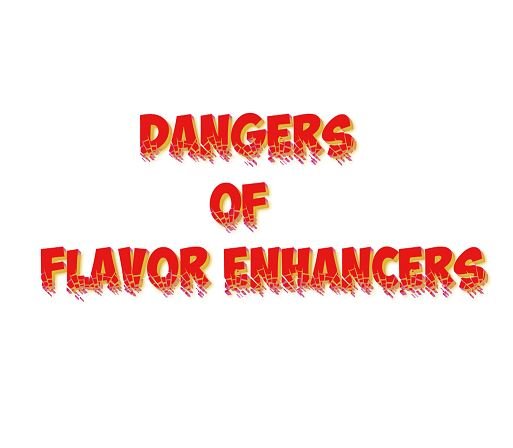 Inscription. Dangers of flavor enhancers