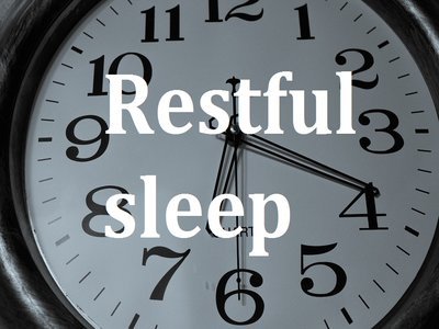 Restful sleep