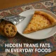 Illustration of processed snacks representing hidden dietary trans fats in common American foods, used to highlight nutrition awareness and healthier choices.