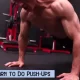 How to Learn to Do Push-Ups