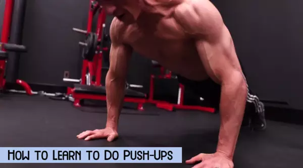 How to Learn to Do Push-Ups