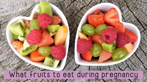 What fruits to eat during pregnancy