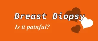 How Painful is a Breast Biopsy