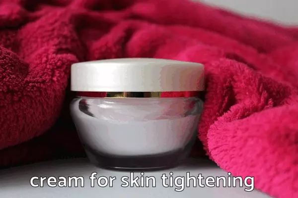 creams for skin tightening