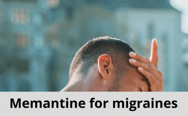 Memantine for migraines