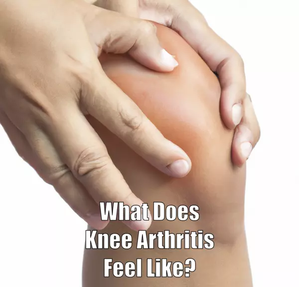 What Does Knee Arthritis Feel Like?