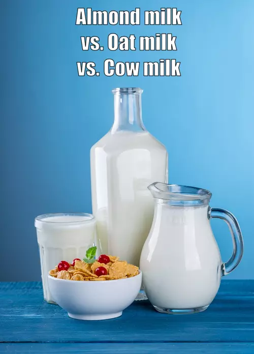 Almond milk vs. oat milk vs. cow milk